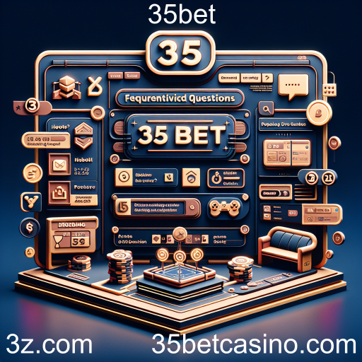 Entendendo a Seção de Perguntas Frequentes do 35bet
